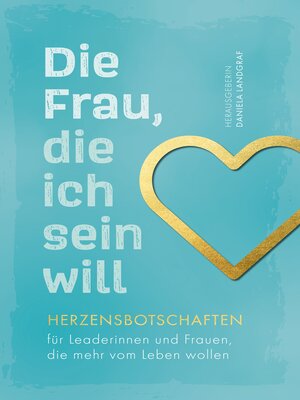 cover image of Die Frau, die ich sein will